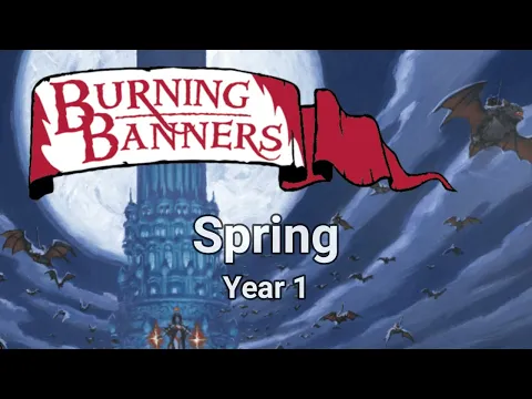 Burning Banners - The Great Goblin Raid - Spring of Year 1