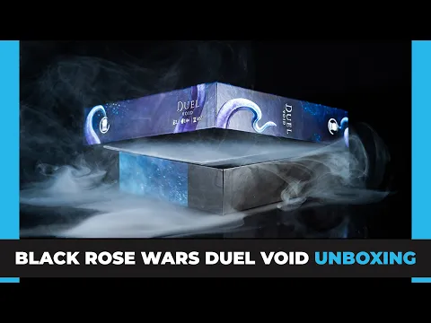 Black Rose Wars | Duel | Void | Unboxing