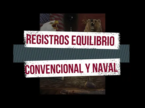 Tablero auxiliar: Equilibrio convencional y naval
