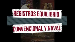 Tablero auxiliar: Equilibrio convencional y naval
