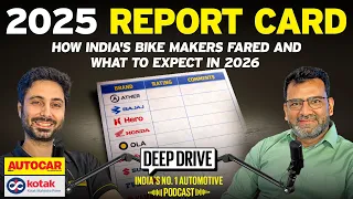 2025 Bike sales: What was hot, what was not and what's coming up | Deep Drive Podcast| Autocar India
