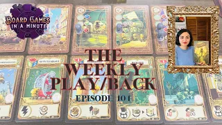 The Weekly Play/Back - Ep 104 - Clockworker