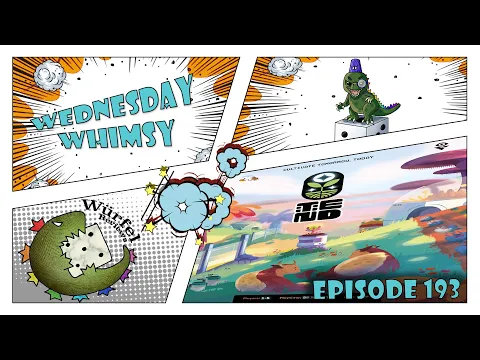Wednesday Whimsy - Episode 193 - TEND