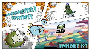 Wednesday Whimsy - Episode 193 - TEND