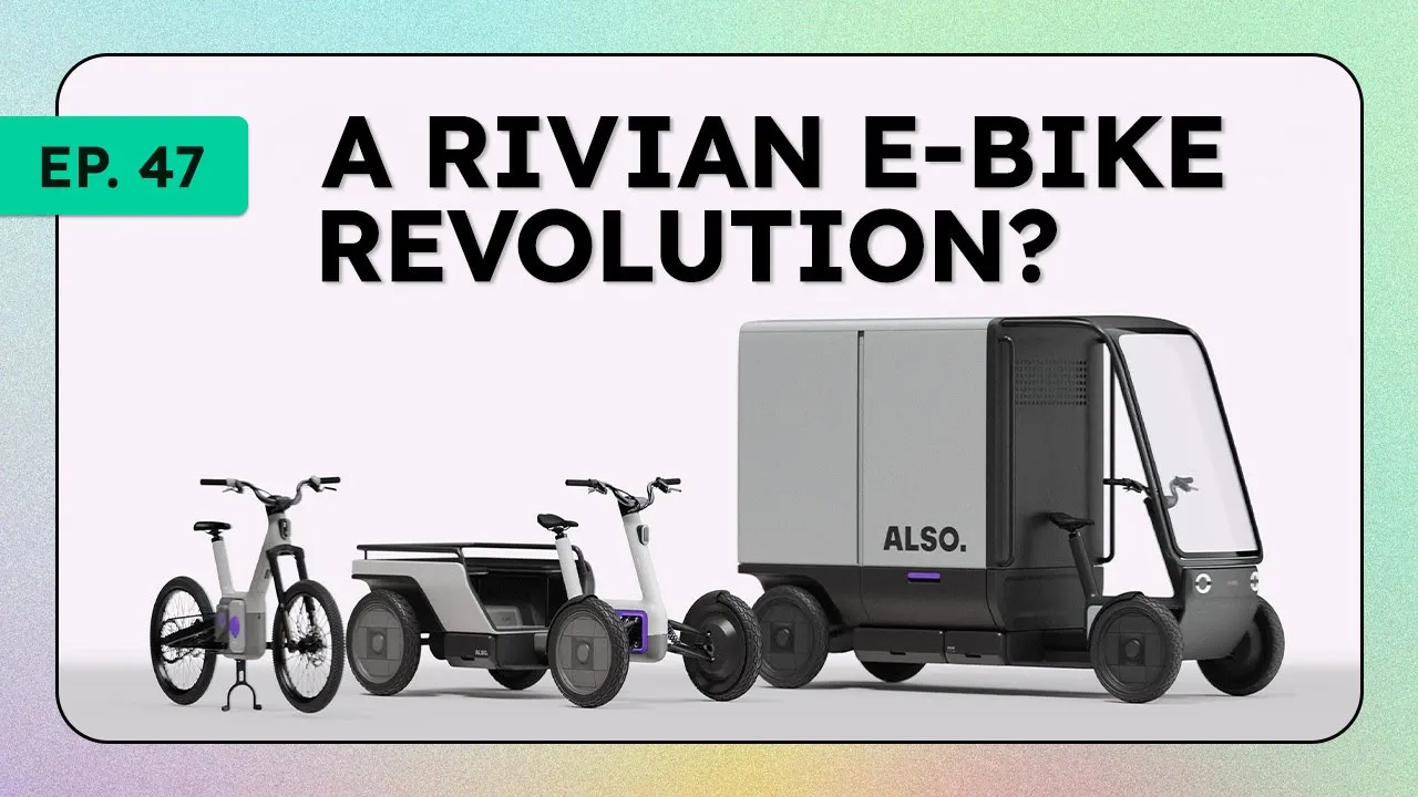 Rivian E-Bike Revealed, Eyes-Off GM Super Cruise Coming, & Horse Powertrain | InsideEVs Podcast Ep47