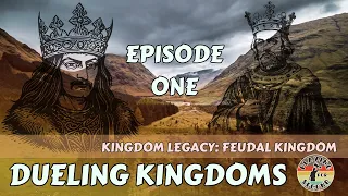 Dueling Kingdoms ️ Episode 1