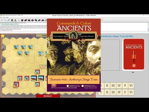 Commands & Colors: Ancients Tutorial Playthrough - Scenario 406 Anthon'y Siege Train