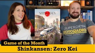 Board Game of the Month (August 2023) - Shinkansen: Zero Kei