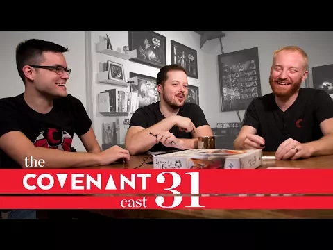 The L5R Launch | The Covenant Cast - Episode 31