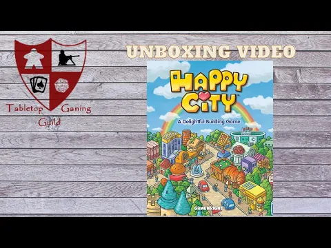 Happy City Board Game Unboxing