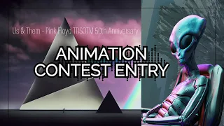 Us & Them - Pink Floyd TDSOTM 50th Anniversary | for Animation Contest | Vertical Video