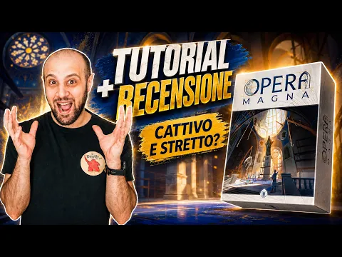 Tutorial e Recensione OPERA MAGNA - CATTIVO e STRETTISSIMO?