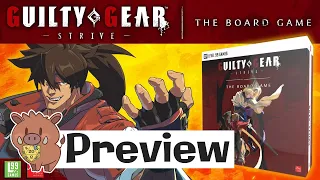 Guilty Gear: Strive - The Board Game | Preview