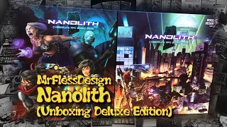Unboxing: NANOLITH -Deluxe Edition-