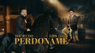 Dani Mocanu ❌ Florin Cercel - Perdoname | Video