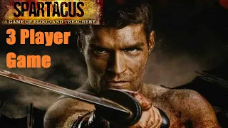 Spartacus Board Game 3 Player Episode 8