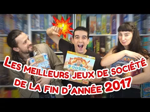 Les meilleurs jeux de société de la fin d'année 2017
