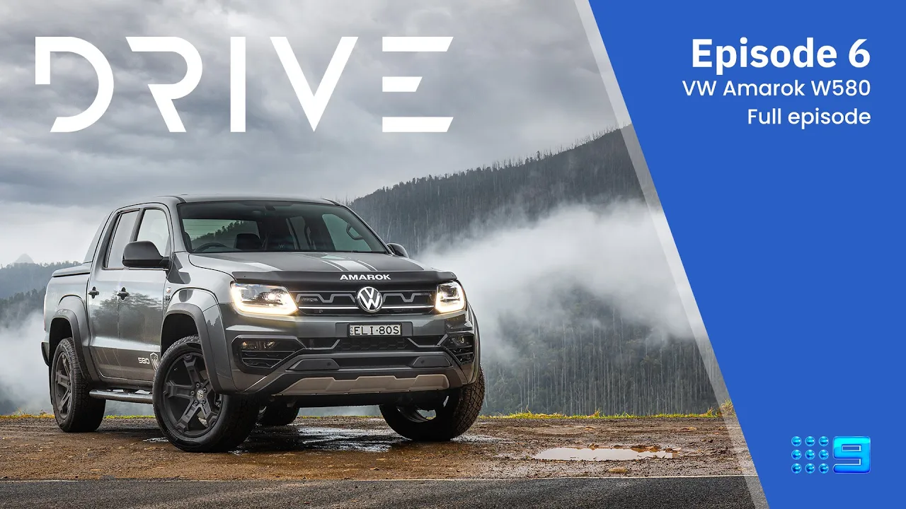 Drive TV S01E06 - FULL EPISODE | 2022 Volkswagen Amarok W580 | Drive.com.au