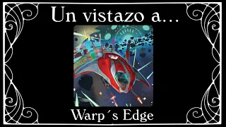 Un vistazo express a Warps Edge