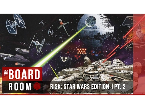 Risk: Star Wars Edition Pt. 2 | Save the Dream