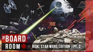 Risk: Star Wars Edition Pt. 2 | Save the Dream