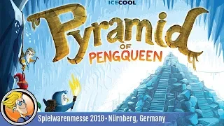 Pyramid of Pengqueen — game preview at Spielwarenmesse 2018