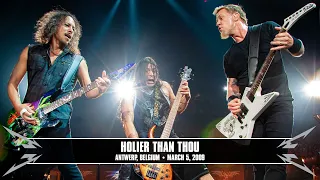 Metallica: Holier Than Thou (Antwerp, Belgium - March 5, 2009)