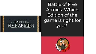 Battle of Five Armies: Comparison between Editions by Purge Reviews: Which Edition is right for you?