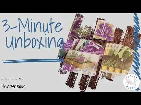 Herbaceous - 3-Minute Unboxing