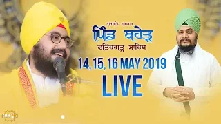 Baher Full Diwan - Fatehgarh Sahib - 14 May 2019
