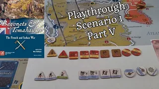 Bayonets & Tomahwks Playthrough Scenario 1 Part V
