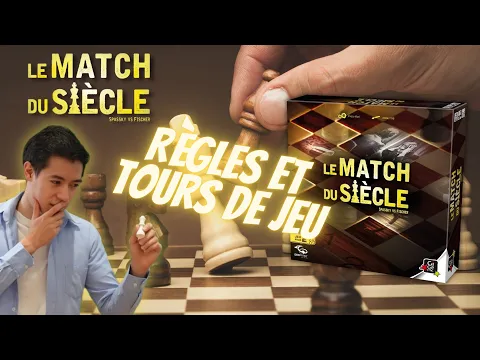 Le match du siècle - Règles et Tours de jeu
