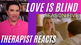 Love Is Blind - Season 5 - #29 - (I'm done) - Therapist Reacts