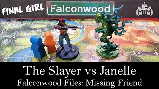 Playthrough Against the Slayer at Falconwood | Final Girl