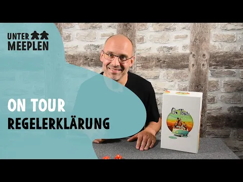 ON TOUR - Brettspiel - ausführliche Regelerklärung