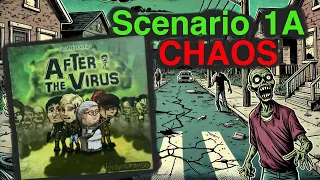 After the Virus – Scenario 1A: Chaos | The zombie virus has arrived!