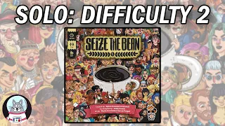 Seize the Bean - Solo Playthrough (Difficulty 2)