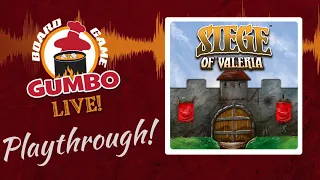 Siege of Valeria - Playthrough (SOLO)