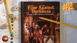 Four Against Darkness | Solo Dungeon Crawl Playthrough | Part 2