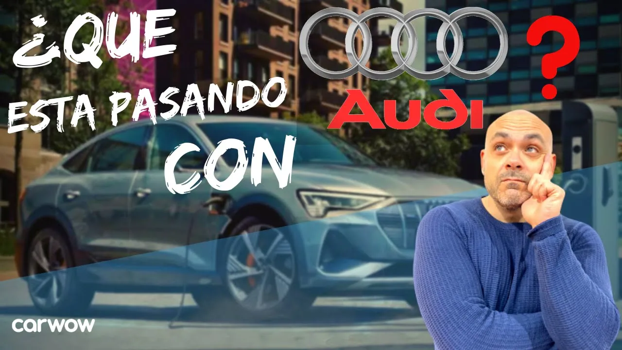 PROYECTOS FALLIDOS y GAMA RETRASADA: ¿QUÉ PASA CON AUDI?