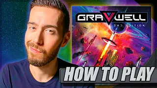 HOW TO PLAY - Gravwell 2nd edition!