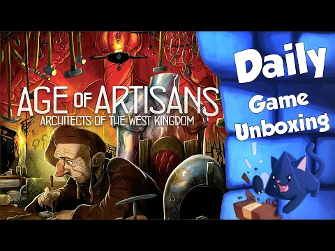 Age of Artisans - Daily Game Unboxing