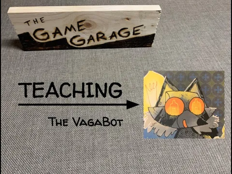 tGG, ep. 7: Teaching the Vagabot