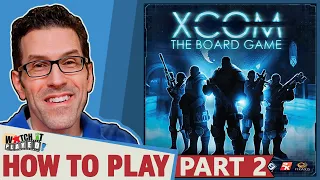 XCOM - How To Play (Part 2) - Resolution Phase