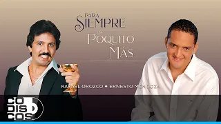 Un Poquito Más, Binomio De Oro Con Ernesto Mendoza - Vídeo Lyric