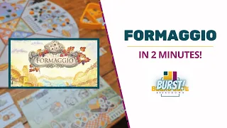 Board Game Breakdown BURST: Formaggio in 2 Minutes!
