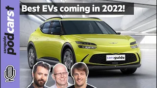 Best electric cars coming to Australia in 2022! Kia EV6, BYD, GV60 & more - CarsGuide Podcast #215