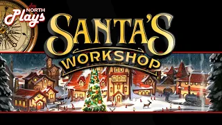 Santa's Workshop Board Game Gameplay - Advanced Game | Live Stream Replay