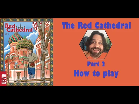 The Red Cathedral - Part 2: how to play | JLTEI