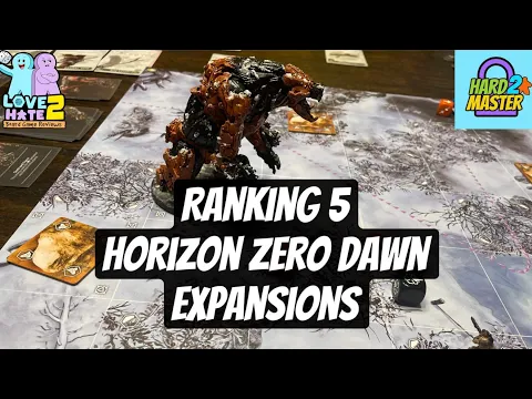 Horizon Zero Dawn The Board Game - Ranking 5 Expansions | Hard 2 Master #HorizonZeroDawn #BoardGames